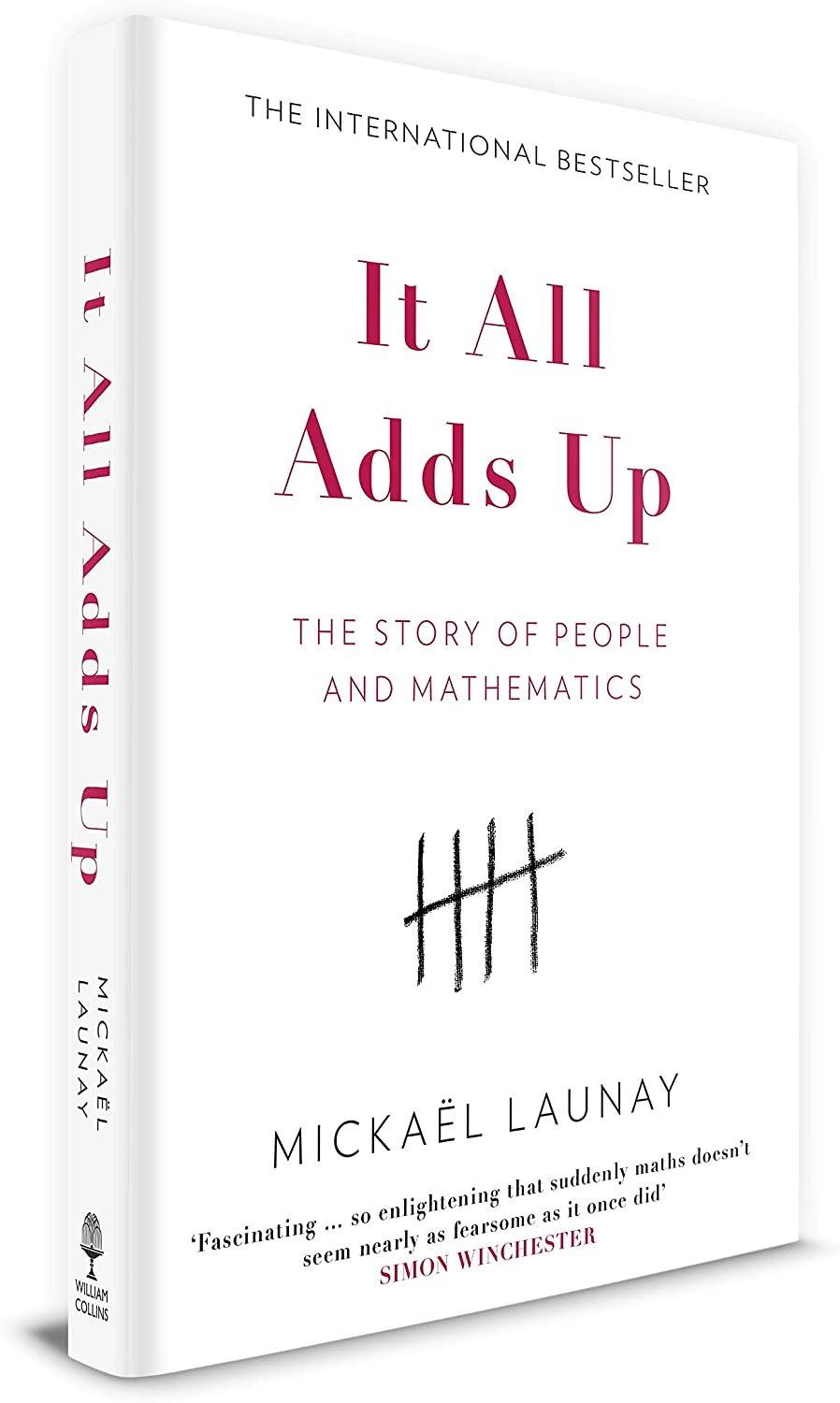 It All Adds Up: The Story of People and Mathematics