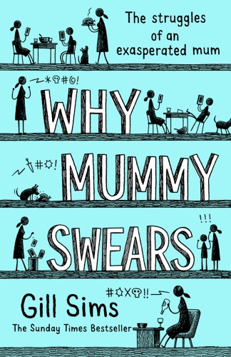 Why Mummy Swears