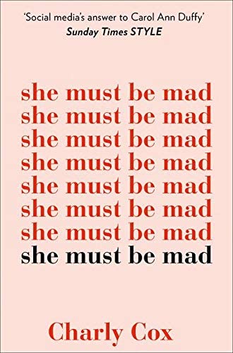 She Must Be Mad: The bestselling poetry debut of 2018