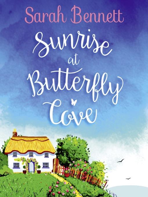 Sunrise at Butterfly Cove (Butterfly Cove, Book 1)