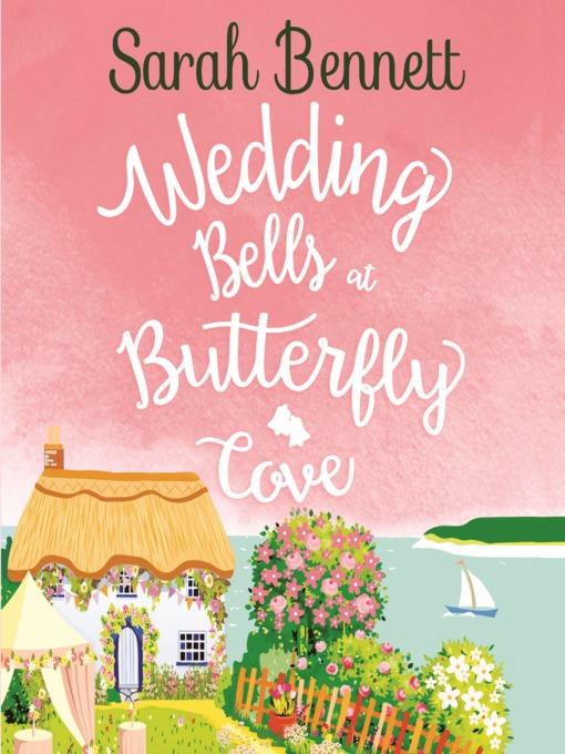 Wedding Bells at Butterfly Cove