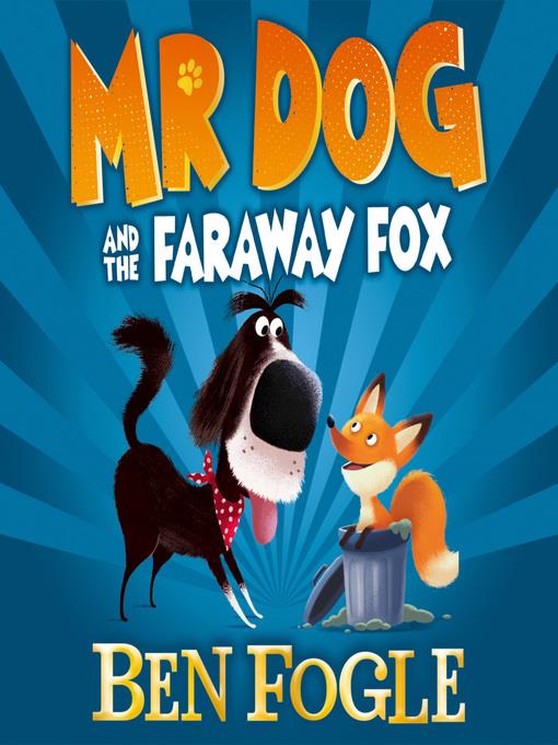 Mr Dog and the Far-Away Fox