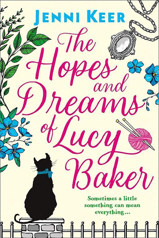 Hopes &amp; Dreams Of Lucy Baker