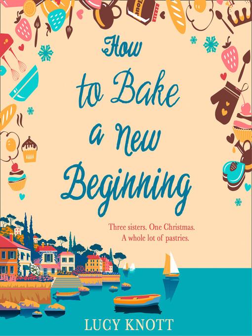 How to Bake a New Beginning