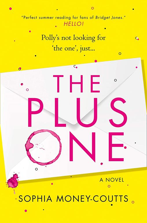 The Plus One: Escape with the bestselling, laugh-out-loud read of the year!