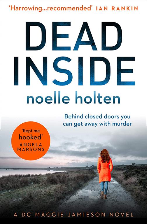 Dead Inside: A totally gripping and terrifying serial killer thriller (Maggie Jamieson Crime Thriller, Book 1)