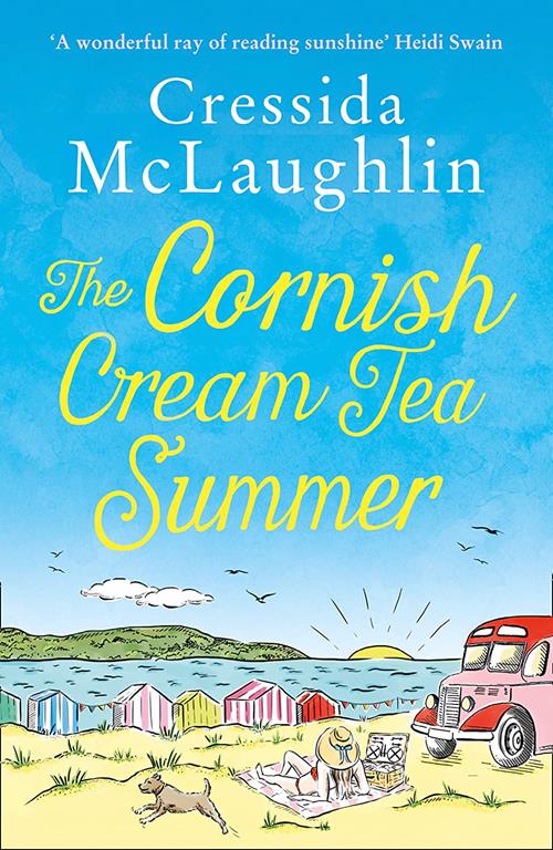 The Cornish Cream Tea Summer: The most heartwarming and funny Cornish romance of the year for fans of Holly Martin (The Cornish Cream Tea series) (Book 2)