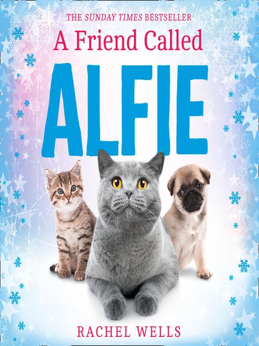 A Friend Called Alfie (Alfie series, Book 6)