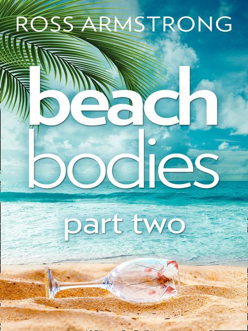 Beach Bodies, Part 2