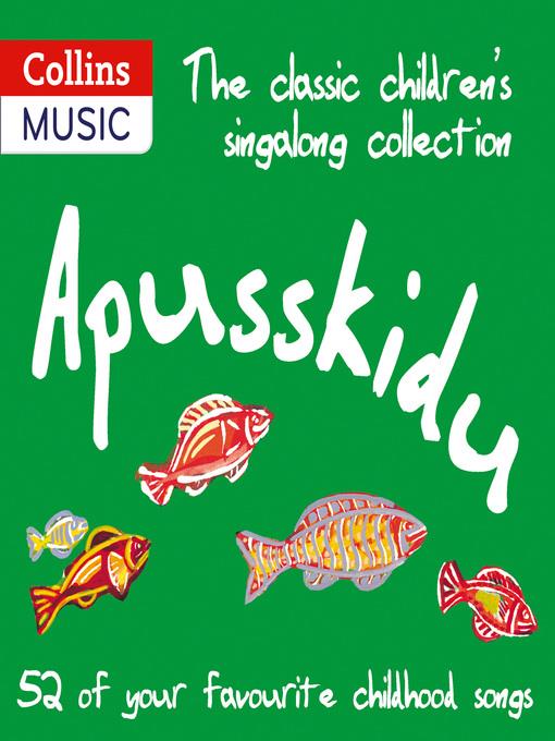 The Classic Children's Singalong Collection