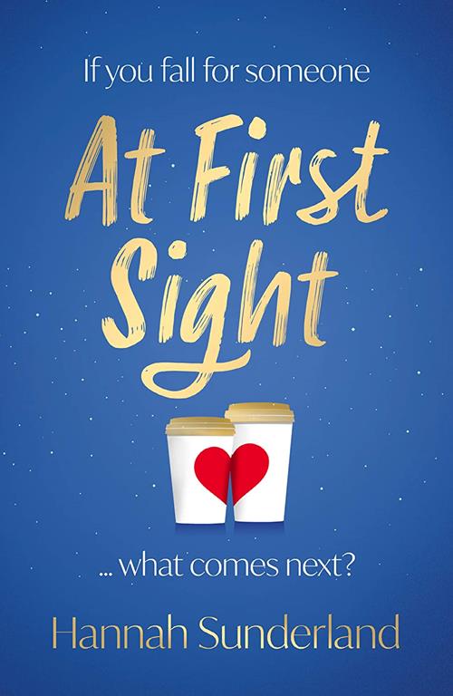 At First Sight: an extraordinary love story that will capture your heart and give you hope