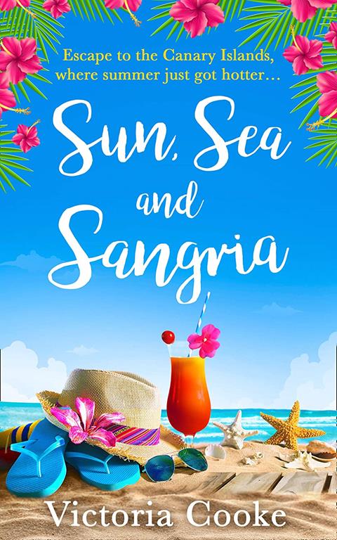 SUN, SEA AND SANGRIA