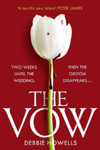 The Vow: From the Richard &amp; Judy bestselling author comes a gripping new thriller &ndash; guaranteed to keep you up all night!