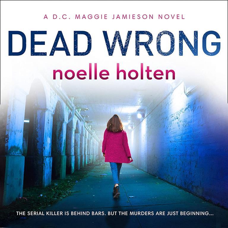 Dead Wrong (The DC Maggie Jamieson Series)