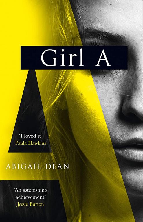 Girl A: A Novel