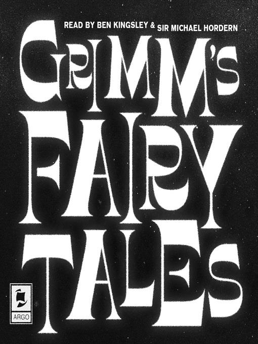 Grimm's Fairy Tales (Argo Classics)