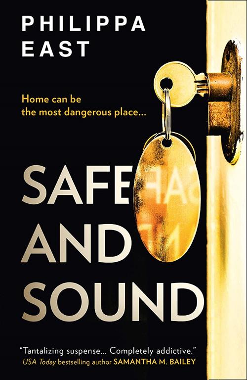 Safe and Sound: The most gripping and suspenseful book of 2021