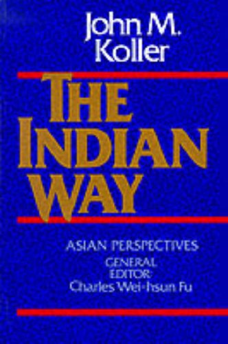 The Indian Way (Asian Perspectives)