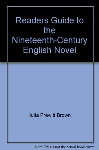 A Reader's Guide to the Nineteenth Century English Novel