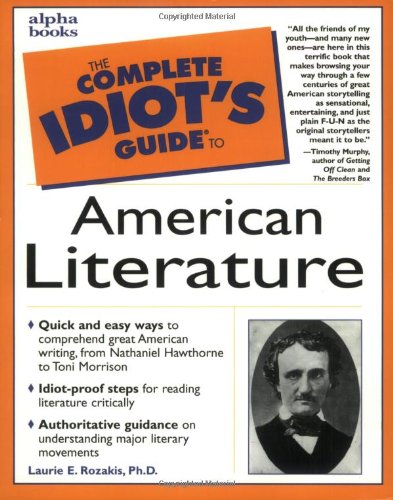 The Complete Idiot's Guide to American Literature