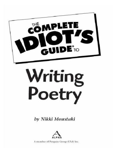 The Complete Idiot's Guide to Writing Poetry