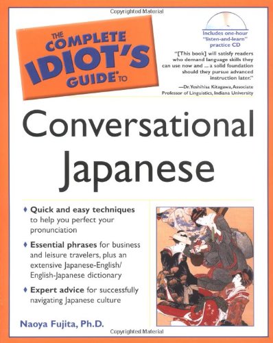 Complete Idiot's Guide to Conversational Japanese