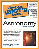 The Complete Idiot's Guide to Astronomy