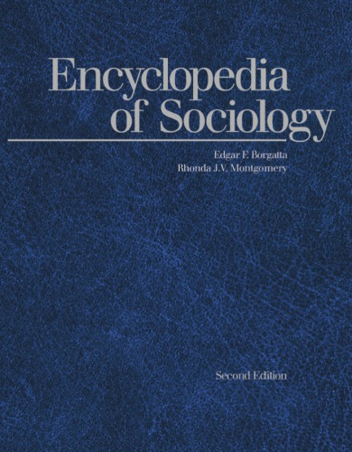 Encyclopedia of Sociology, Volume 1