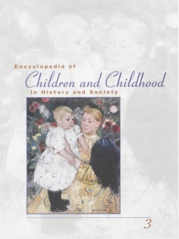 Encyclopedia of Children and Childhood