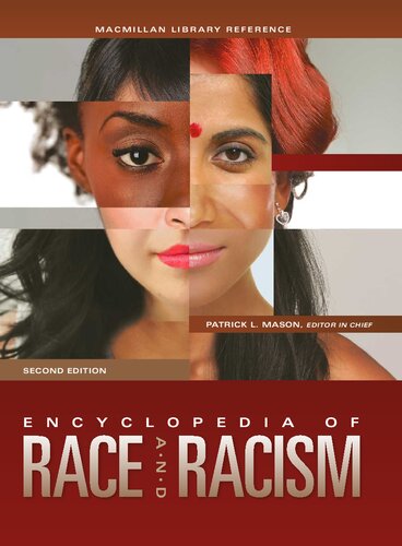 Encyclopedia of Race and Racism