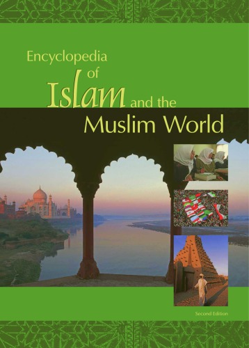 Encyclopedia of Islam &amp; the Muslim World