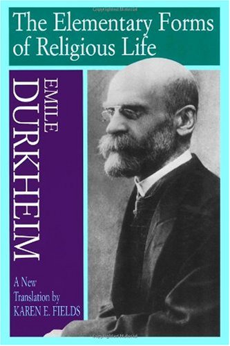 The Elementary Forms of Religious Life
