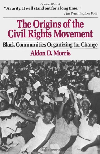 The Origins of the Civil Rights Movements