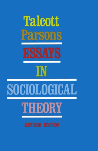 Essays in Sociological Theory