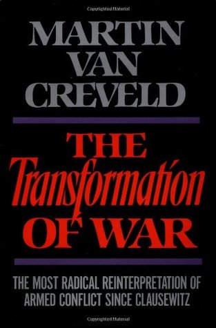 The Transformation Of War