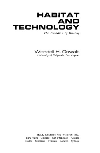 Habitat and technology;