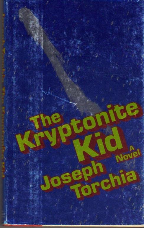 The Kryptonite Kid