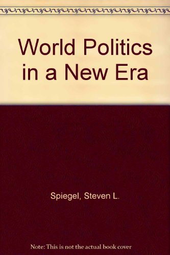 World Politics In A New Era