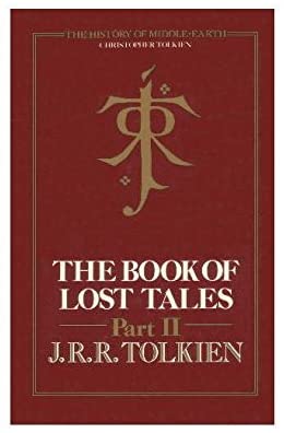 The book of lost tales, part II