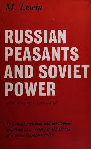 Russian Peasants and Soviet Power