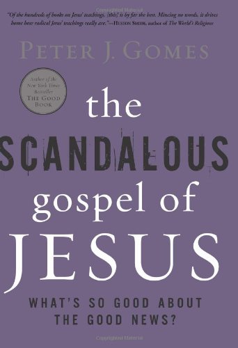 The Scandalous Gospel of Jesus