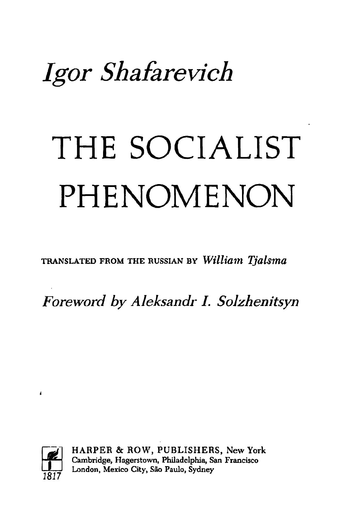 The Socialist Phenomenon