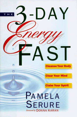 The 3-Day Energy Fast