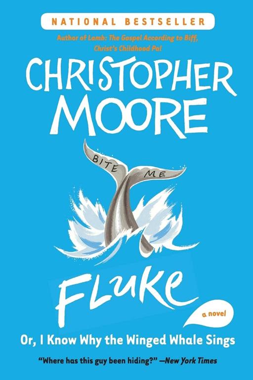 Fluke: Or, I Know Why the Winged Whale Sings (Today Show Book Club #25)