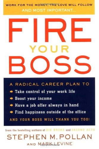 Fire Your Boss