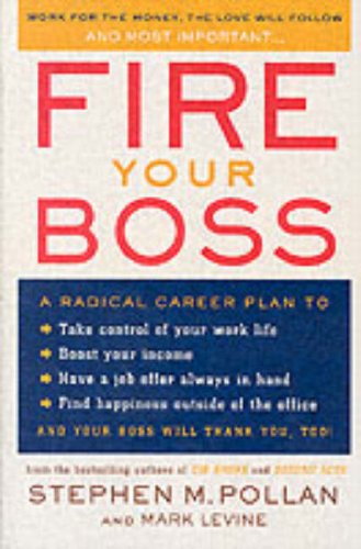 Fire Your Boss