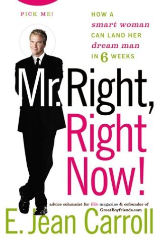 Mr. Right, Right Now