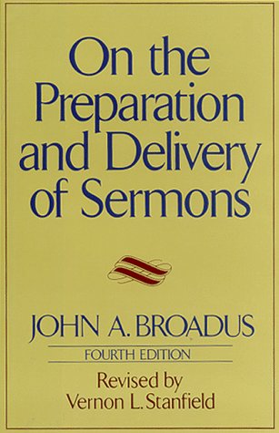 On the Preparation and Delivery of Sermons