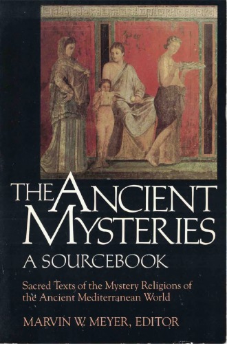 The Ancient Mysteries