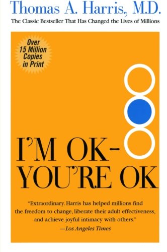 I'm OK - You're OK